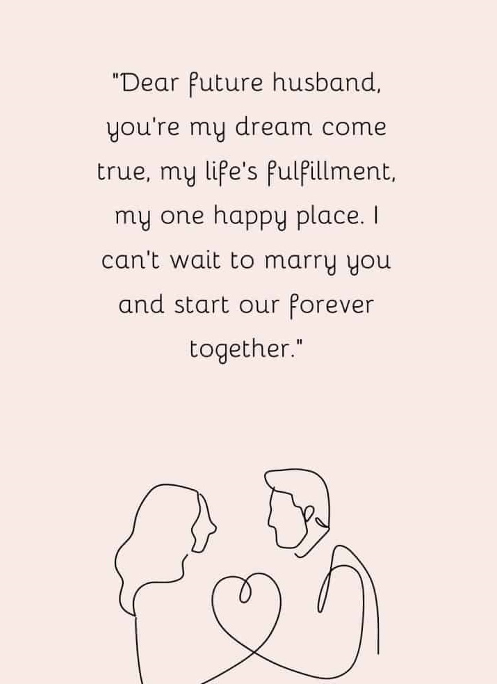 Dear Future Husband Quotes